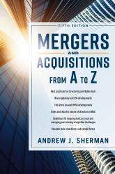 Mergers and Acquisitions from a to Z Fifth Edition