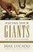 Facing Your Giants : God Still Does the Impossible (Discover More about the King David of the Bible and How to Defeat Your Goliath. the Perfect Gift for Fans of House of David)