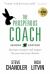 The Prosperous Coach (Expanded Second Edition) : Increase Income and Impact for You and Your Clients