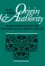 Origin and Authority in Seventeenth-Century England