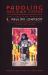 Paddling Her Own Canoe : The Times and Texts of E. Pauline Johnson Paddling Her Own Canoe : The Times and Texts of E. Pauline Johnson