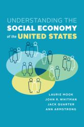 Understanding the Social Economy : A Canadian Perspective