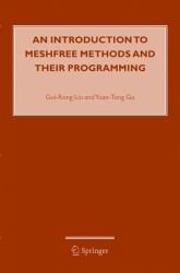 An Introduction to Meshfree Methods and Their Programming