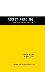 Asset Pricing : Discrete Time Approach