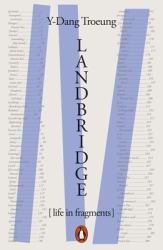 Landbridge : Life in Fragments