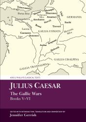 Julius Caesar: the Gallic War Books V-VI