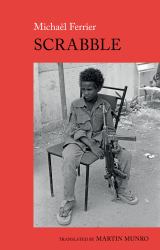 Scrabble : A Chadian Childhood