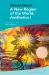 A New Region of the World : Aesthetics I