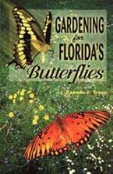 Gardening for Florida's Butterflies