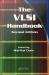 The VLSI Handbook