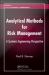Analytical Methods for Risk Management : A Systems Engineering Perspective
