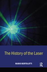 The History of the Laser