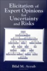 Elicitation of Expert Opinions for Uncertainty and Risks