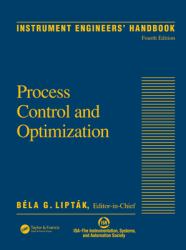Instrument Engineers' Handbook, Volume Two : Process Control and Optimization