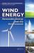 Wind Energy : Renewable Energy and the Environment