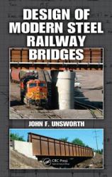 Design of Modern Steel Railway Bridges