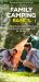 Outdoor Essentials Guide to Family Camping : A Folding Pocket Guide to Gear and Basic Skills