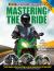 Mastering the Ride