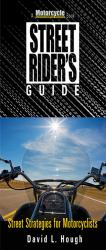 Street Rider's Guide