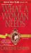 What A Woman Needs What A Woman Needs