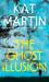 The Ghost Illusion