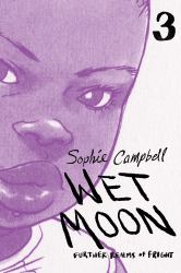 Wet Moon Vol. 3 : Further Realms of Fright