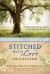 The Stitched with Love Collection : 9 Historical Courtships of Lives Pieced Together with Seamless Love