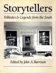 Storytellers : Folktales & Legends from the South