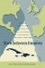 Torn Between Empires : Economy, Society, and Patterns of Political Thought in the Hispanic Caribbean, 1840-1878