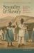 Sexuality & Slavery : Reclaiming Intimate Histories in the Americas