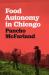 Food Autonomy in Chicago