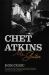 Chet Atkins : Mr. Guitar Chet Atkins : Mr. Guitar