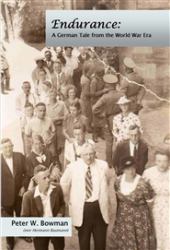 Endurance : A German Tale from the World War Era