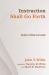 Instruction Shall Go Forth : Studies in Micah and Isaiah