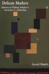 Delicate Markers : Subtexts in Vladimir Nabokov's 