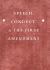 Speech, Conduct, and the First Amendment