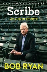Scribe : My Life in Sports