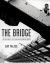 The Bridge : The Building of the Verrazano-Narrows Bridge