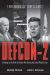 Defcon-2 : Standing on the Brink of Nuclear War During the Cuban Missile Crisis