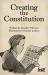 Creating the Constitution
