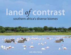 Land of Contrast : Southern Africa's Diverse Biomes