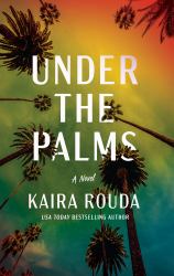 Under the Palms : A Novel