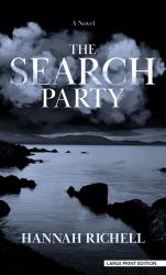 The Search Party : A Novel