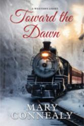 Toward the Dawn