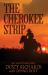 The Cherokee Strip The Cherokee Strip