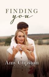 Finding You : A Sweet Contemporary Romance