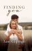 Finding You : A Sweet Contemporary Romance