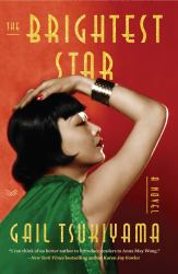 The Brightest Star : A Novel