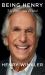 Being Henry : The Fonz ... and Beyond