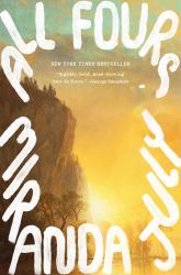 All Fours : A Novel